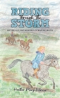 Riding Through the Storm : My Early Life and Memories of Wartime Bristol - Book