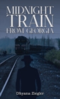 Midnight Train From Georgia - Book