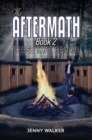 The Aftermath: Book 2 – Those That Remain - Book