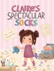 Claire’s Spectacular Socks - Book