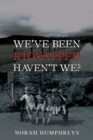 We've Been Kidnapped – Haven't We? - Book
