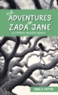 The Adventures of Zada Jane : A Tomboy Beauty Queen - eBook