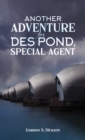 Another Adventure for Des Pond, Special Agent - Book
