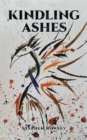 Kindling Ashes - Book