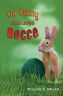 The Bunny who Loved Bocce - eBook