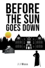 Before the Sun Goes Down - Book