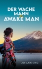 Der Wache Mann / The Awake Man - Book