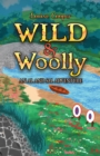 Wild & Woolly : An Al and Sal adventure - Book