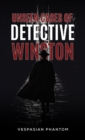 Unseen Cases of Detective Winston - Book