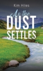 As the Dust Settles - Book