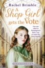 A Shop Girl Gets the Vote - Book