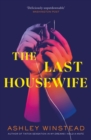 The Last Housewife : TikTok made me buy it! A pitch black thriller about a patriarchal cult, based on a true story - Book