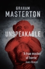 Unspeakable : dark horror from a true master - Book