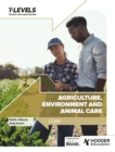 Agriculture, Environment and Animal Care T Level: Core - Book