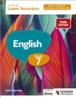 Cambridge Lower Secondary English Grade 7 Based on National Curriculum of Pakistan 2022 : Third Edition - Book