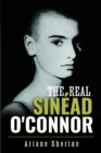 The Real Sinead O'Connor - Book