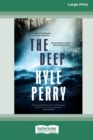 The Deep (Large Print 16 Pt Edition) - Book