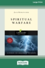 Spiritual Warfare (Large Print 16 Pt Edition) - Book