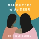 Daughters of the Deer - eAudiobook