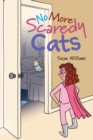No More Scaredy Cats - Book