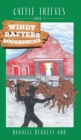 Windy Rafters Roughnecks : Cattle Thieves - Book