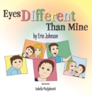 Eyes Different Than Mine - Book