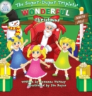 Wonderful Christmas : The Super-Duper Triplets - Book