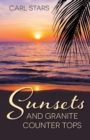Sunsets and Granite Counter Tops - Book