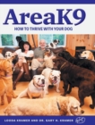 AreaK9 : How to thrive with your dog - Book