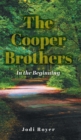 The Cooper Brothers : In the Beginning - Book