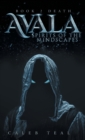 Avala : Spirit of the Mindscapes: Book 2: Death - Book