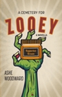 A Cemetery for Zooey : A Novella - Book