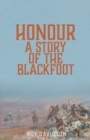 Honour : A Story of the Blackfoot - Book