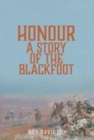 Honour : A Story of the Blackfoot - Book
