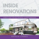 Inside Renovations : Complete Guide to Kitchens, Bathrooms, and Home Improvements - Book