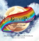 The Great Pause : Perseverance Through the Pandemic - Book