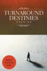 Turnaround Destinies 1933-34 - Book