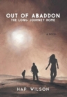 Out of Abaddon : The Long Journey Home - Book