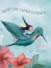 How The Faeries Dance - Book