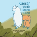 Caesar the No Drama Llama - Book