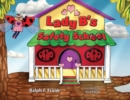 Lady B's Safety School - Book