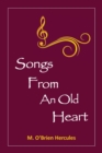 Songs From an Old Heart - Book