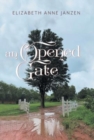 An Opened Gate - Book