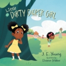 Little Dirty Diaper Girl - Book