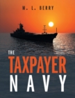 The Taxpayer Navy - Book