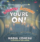 Lights! Action! You're On! - Book