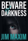 Beware of Darkness - Book