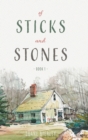 Of Sticks and Stones : Book 1 - Book