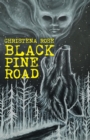 Black Pine Road - Book