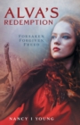 Alva's Redemption : Forsaken, Forgiven, Freed - Book